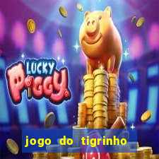 jogo do tigrinho casa chinesa